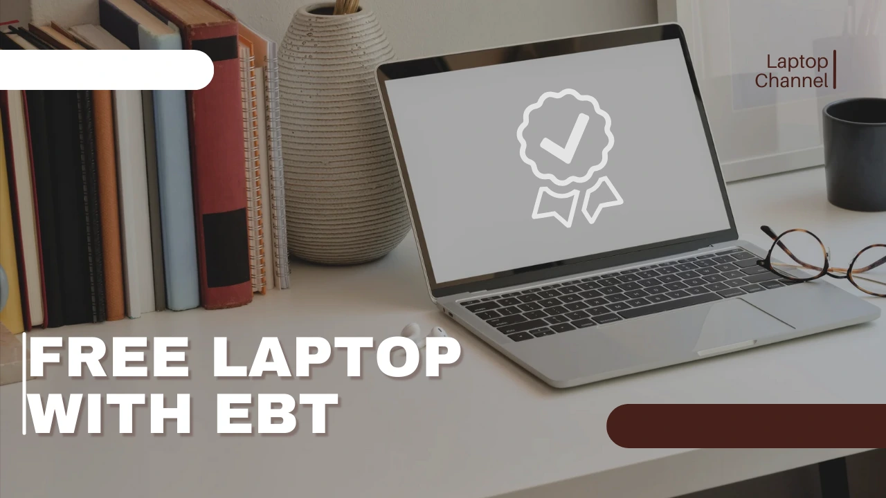 Free Laptop with EBT